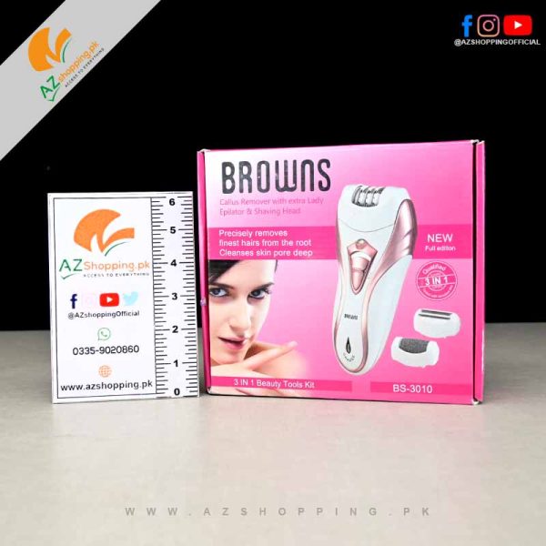 Browns – 3 in 1 Epilator, Callus Remover & Lady Shaver Shaving Head with LED Torch Light – Model: BS-3010